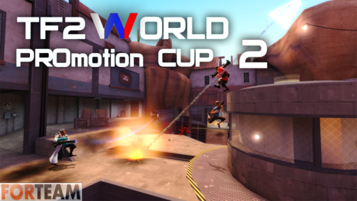 Team Fortress 2 - TF2World.ru PROmotion Cup #2 - 1 тур