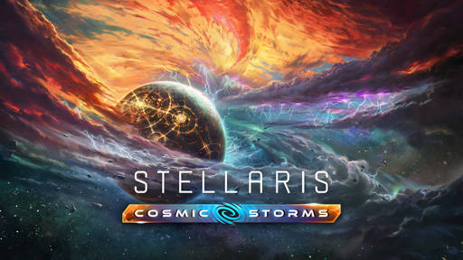 Stellaris - Состоялся выход дополнения Cosmic Storms